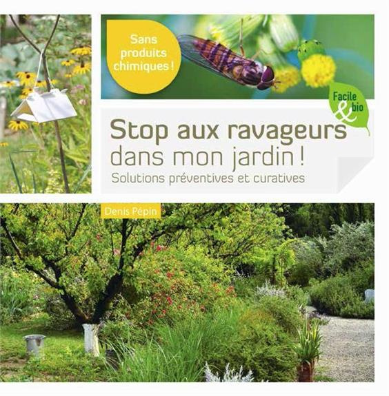 Stop aux ravageurs dans mon jardin ! Solutions bio préventives et curatives