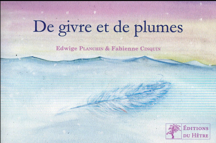 De givre et de plumes