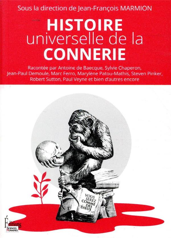 Histoire universelle de la connerie