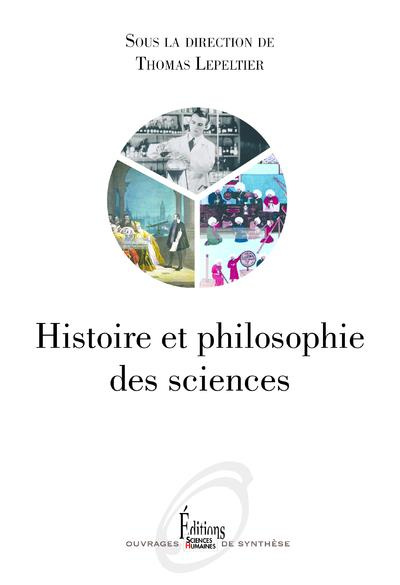 Histoire et philosophie des sciences. Edition revue et augmentée