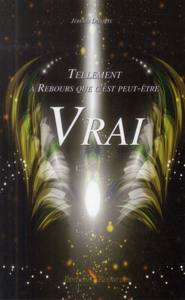 Tellement à Rebours que c'est peut-être Vrai