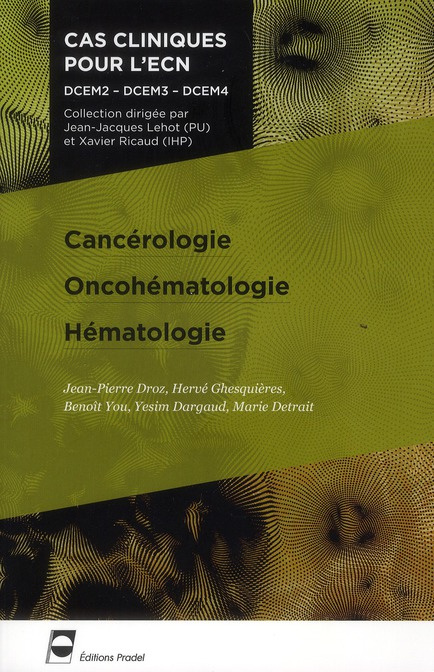 Cancérologie, Oncohématologie, Hématologie