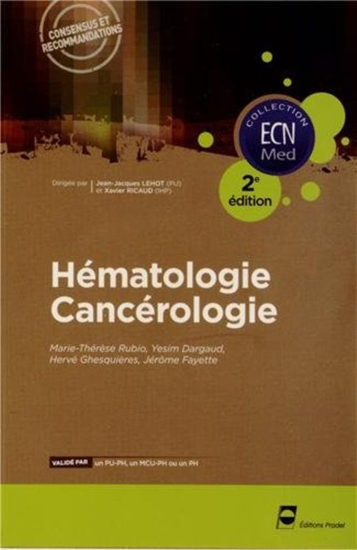 Hématologie Cancérologie. 2e édition