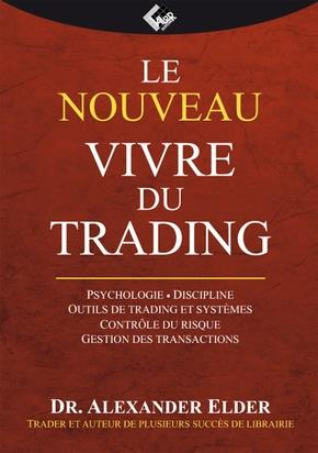 Le nouveau vivre du trading