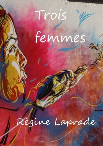 Trois femmes