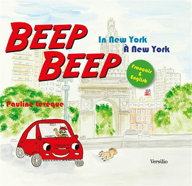 Beep Beep in New York. Edition bilingue français-anglais
