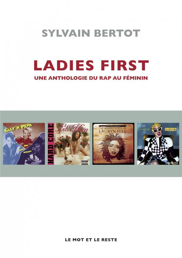 Ladies first. Une anthologie du rap féminin en 100 albums