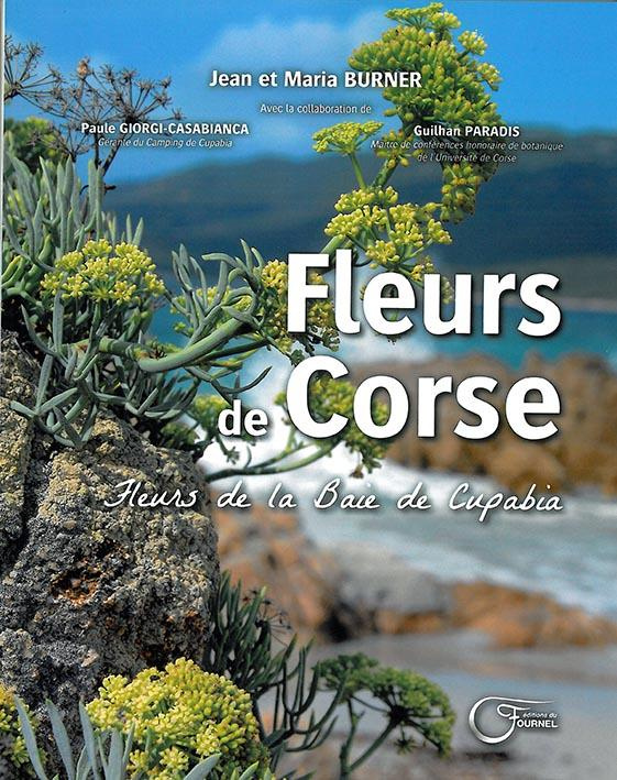 Fleurs de Corse. Fleurs de la baie de Cupabia