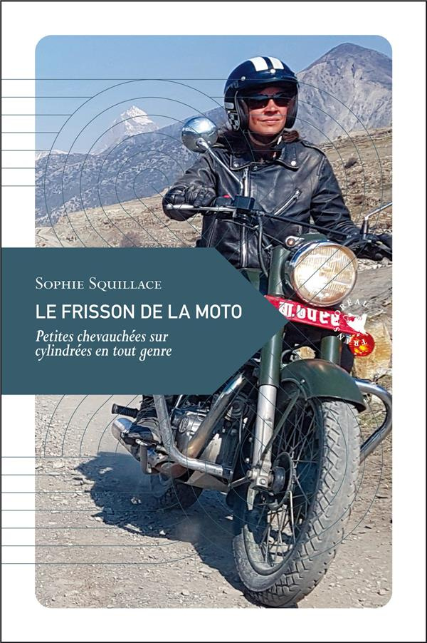 Le frisson de la moto