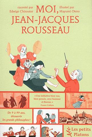 MOI, JEAN-JACQUES ROUSSEAU