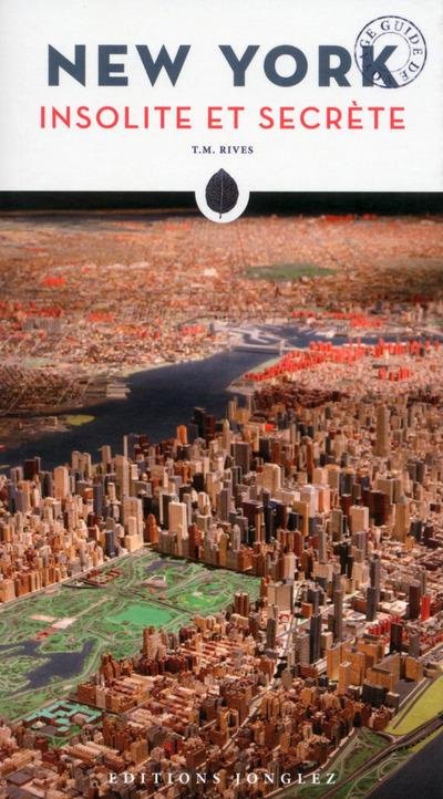 New York insolite et secrète