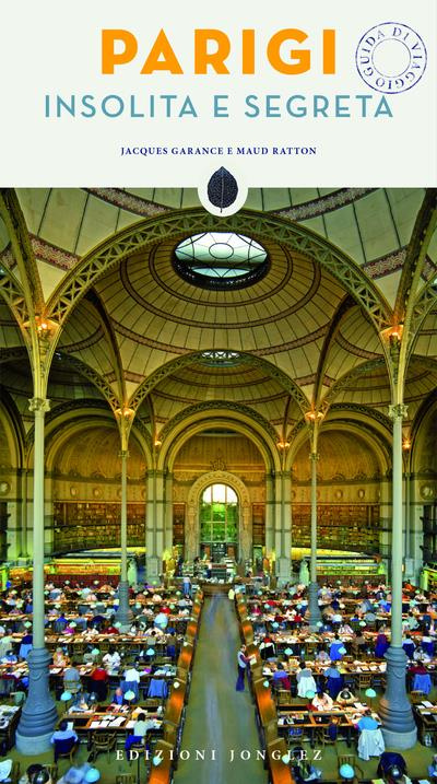 PARIGI INSOLITA E SEGRETA