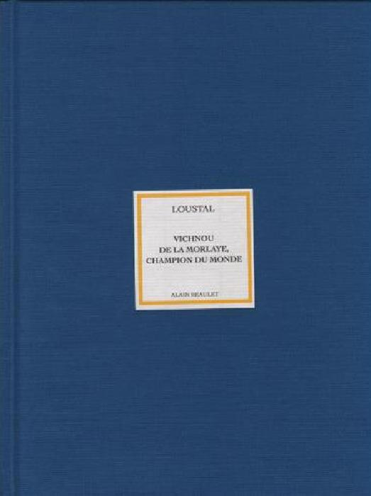 VICHNOU DE LA MORLAYE, CHAMPION DU MONDE