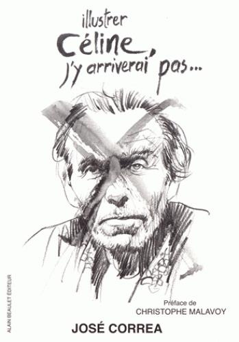 Illustrer Céline, j'y arriverai pas...