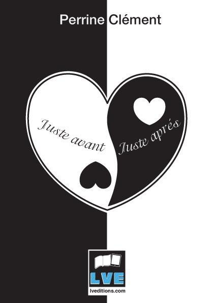 Juste avant, juste après