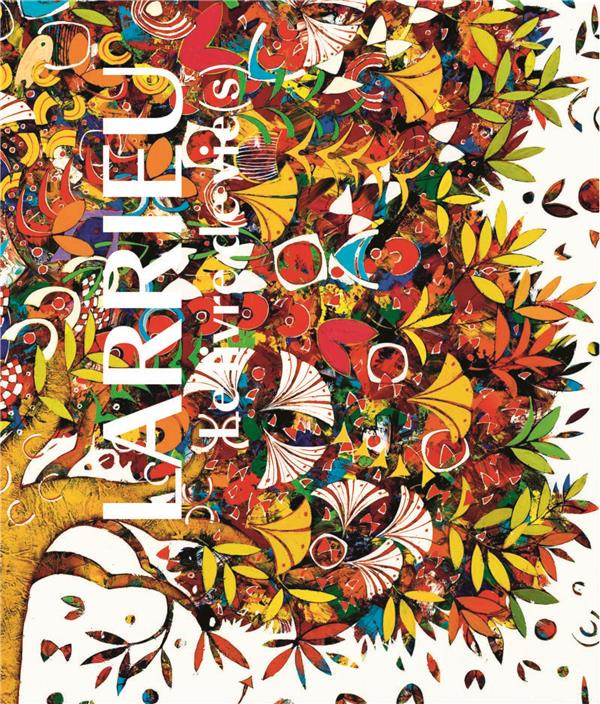 Jean-François Larrieu. Le livre de (vie)s, Edition bilingue français-anglais