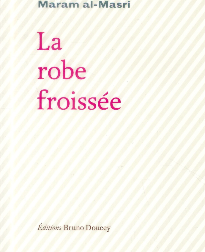 La robe froissée. Edition bilingue français-arabe