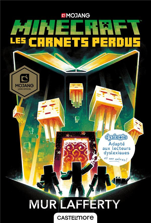 Minecraft. Les carnets perdus [ADAPTE AUX DYS