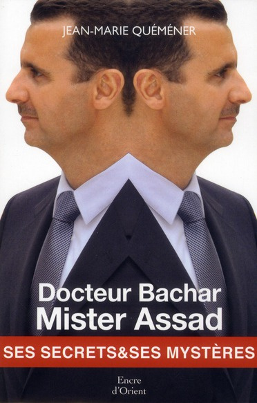 Docteur Bachar, Mister Assad