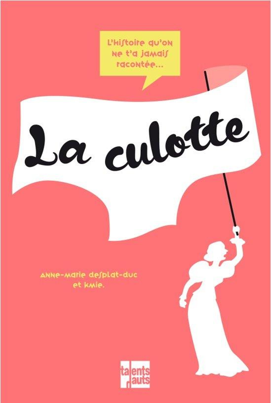 La petite histoire de... la culotte