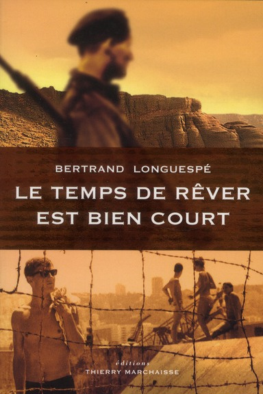 Le temps de rêver est bien court