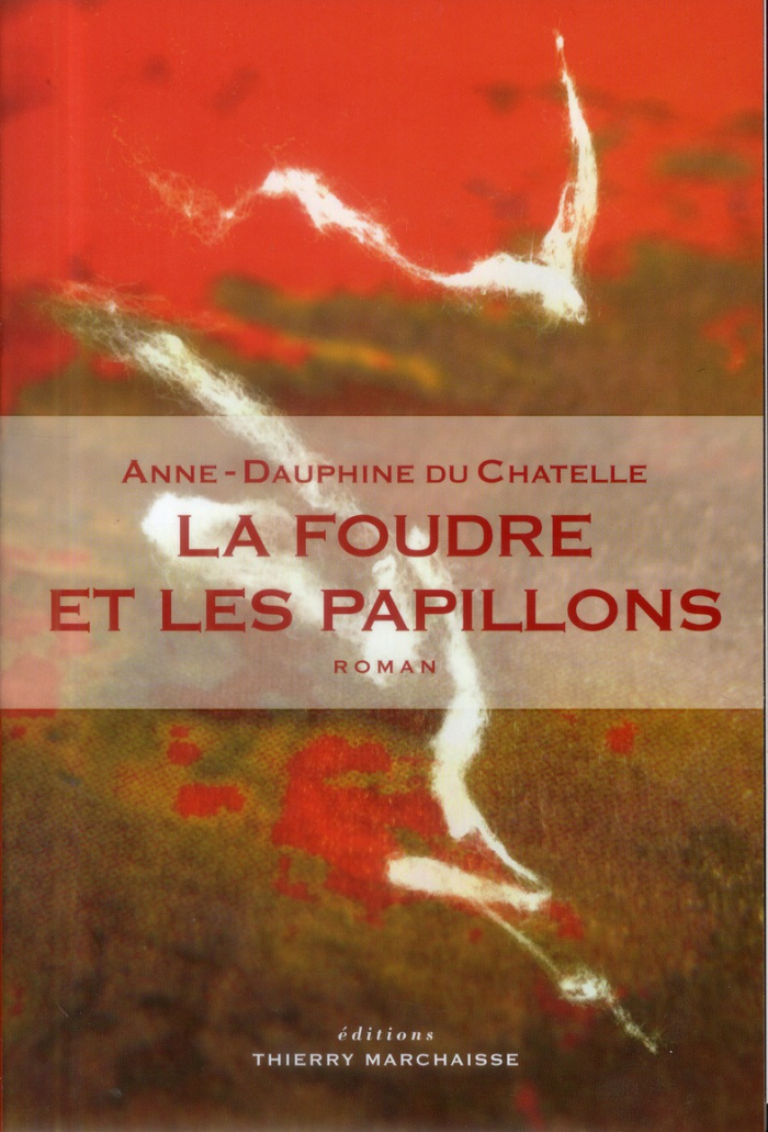 La foudre et les papillons