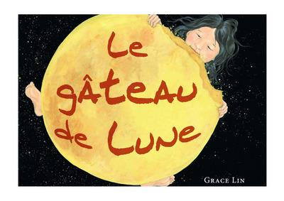 Le gâteau de lune