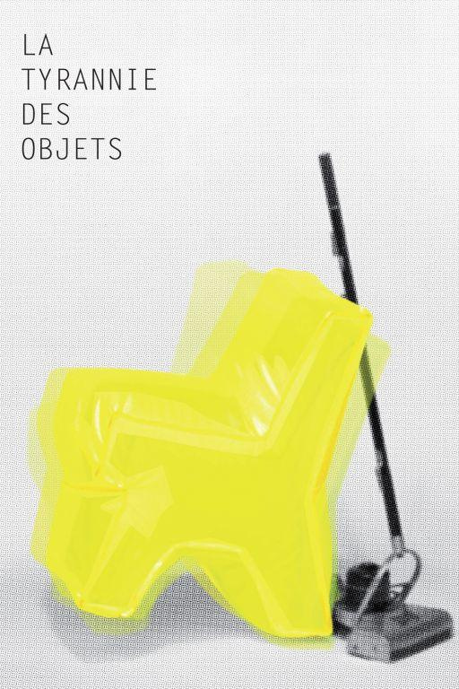 La tyrannie des objets. Edition bilingue français-anglais