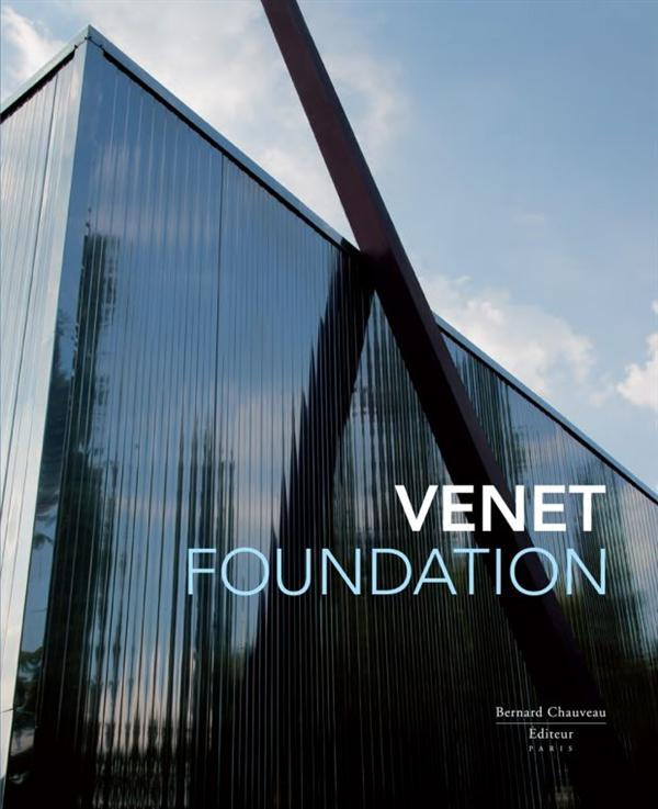 Venet Foundation. Le Muy, Edition bilingue français-anglais