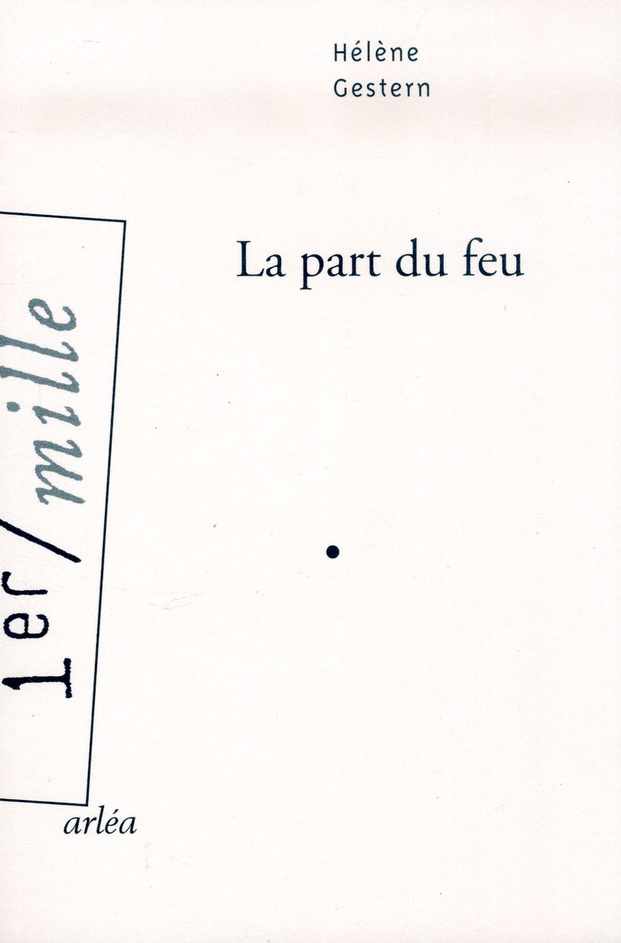 La part du feu