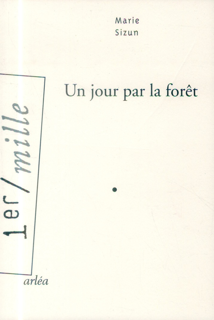 Un jour par la forêt