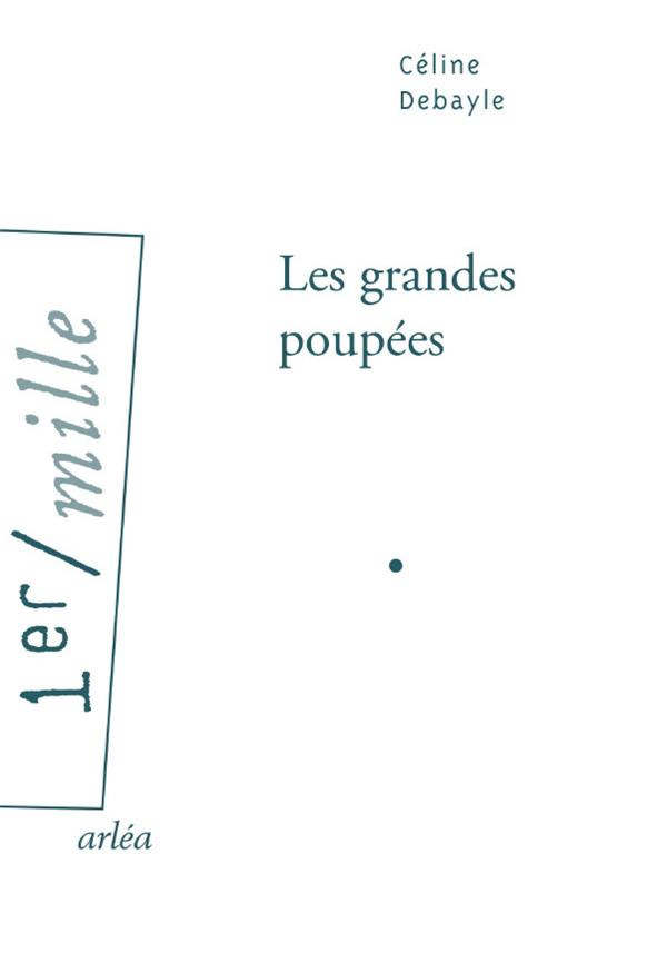 Les grandes poupées