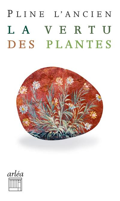 La vertu des plantes