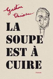 La soupe est à cuire