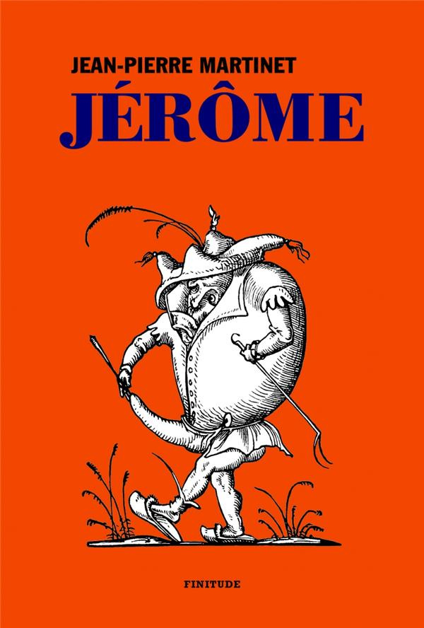 Jérôme. (L'enfance de Jérôme Bauche)