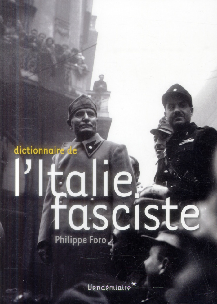 Dictionnaire de l'Italie fasciste
