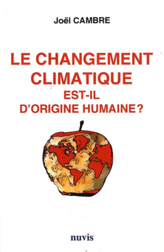 Le changement climatique est-il d'origine humaine ?