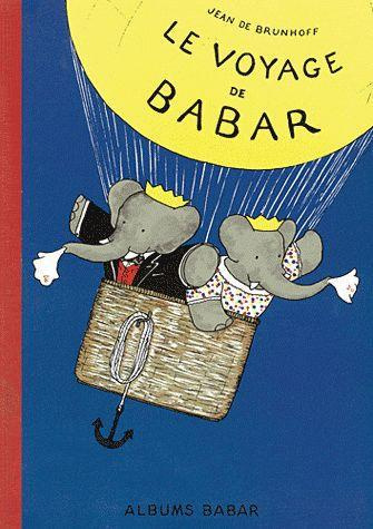 Le voyage de Babar - Edition originale 1932