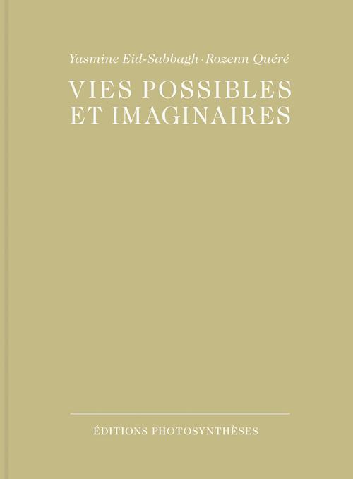 Vies possibles et imaginaires