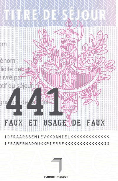 441, faux et usage de faux