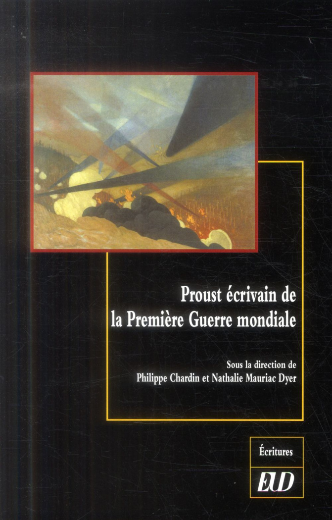 Proust écrivain de la Première Guerre mondiale