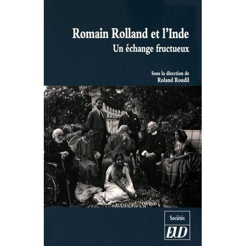 Romain Rolland et l'Inde. Un échange fructueux