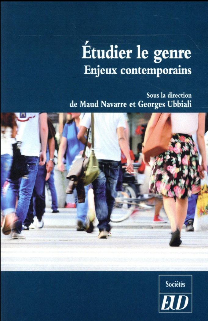Etudier le genre. Enjeux contemporains