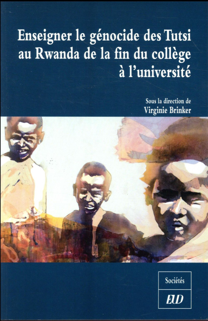 Enseigner le génocide des Tutsi de la fin du collège à l'université