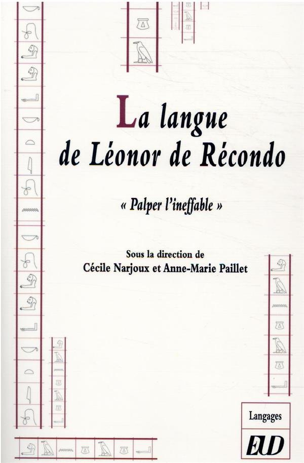 La langue de Léonor de Récondo. "Palper l'ineffable"
