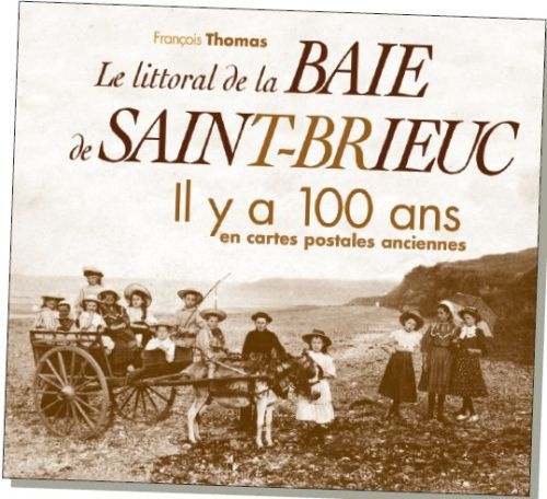 Saint-brieuc littoral de la baie il y a 100 ans
