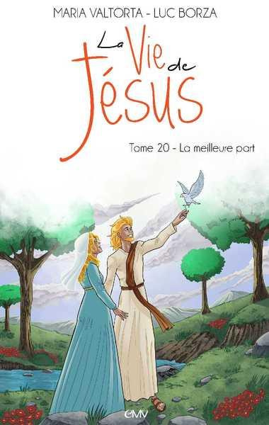 La vie de Jésus/20/La meilleure part