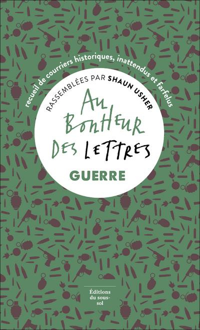 Au bonheur des lettres. Guerre