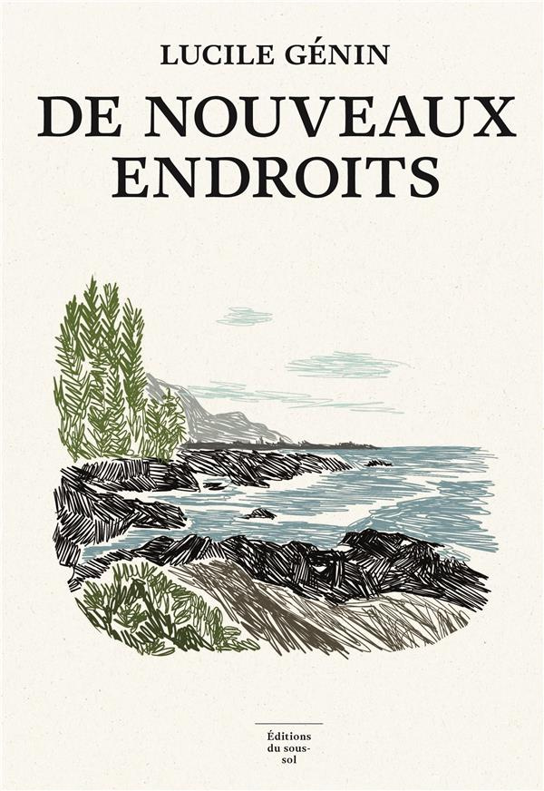 De nouveaux endroits