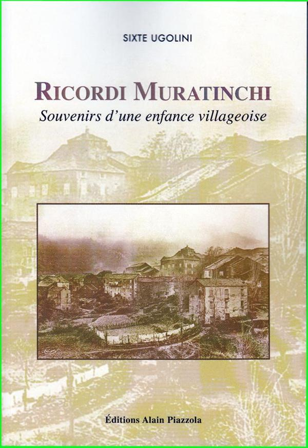 Ricordi Muratinchi. Souvenirs d'une enfance villageoise